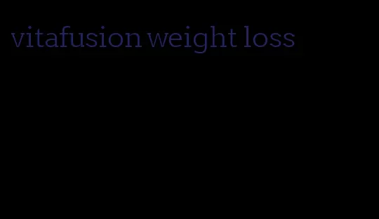 vitafusion weight loss