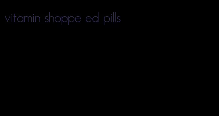 vitamin shoppe ed pills