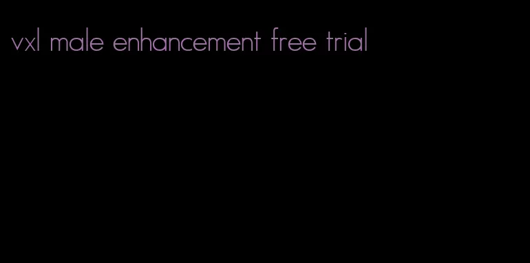 vxl male enhancement free trial