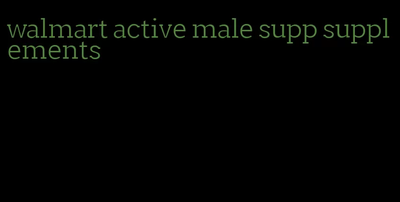 walmart active male supp supplements