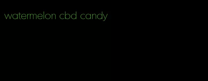 watermelon cbd candy