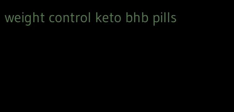 weight control keto bhb pills