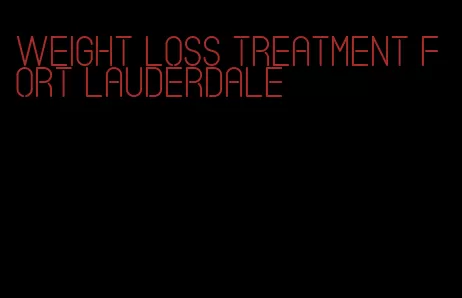 weight loss treatment fort lauderdale