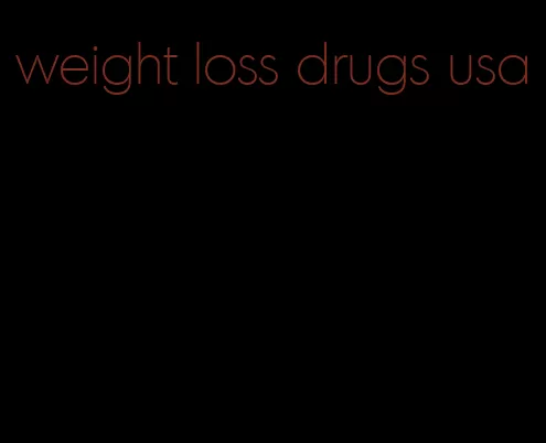 weight loss drugs usa