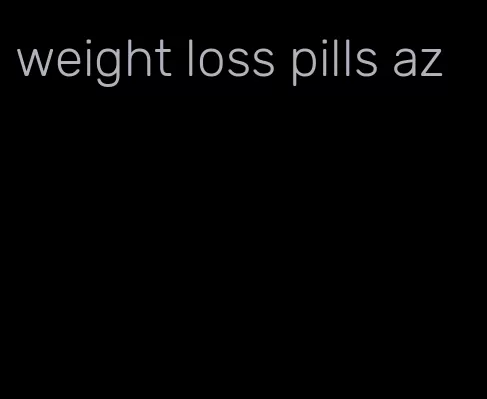 weight loss pills az