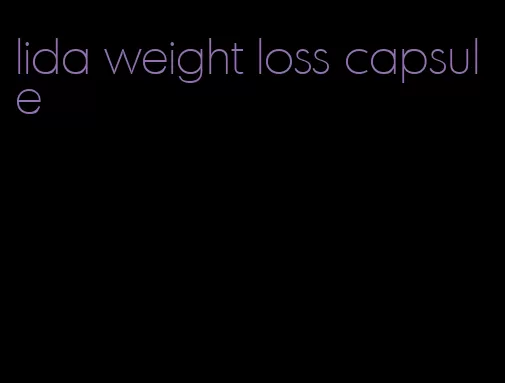 lida weight loss capsule