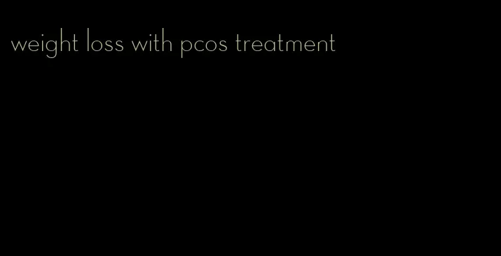 weight loss with pcos treatment