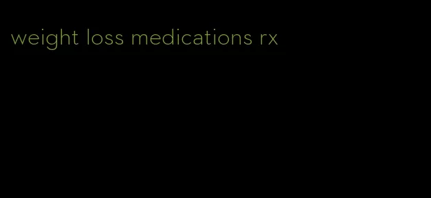 weight loss medications rx