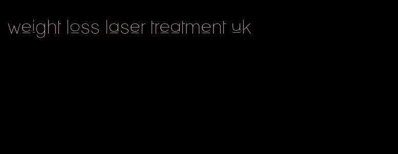 weight loss laser treatment uk