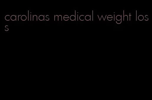 carolinas medical weight loss