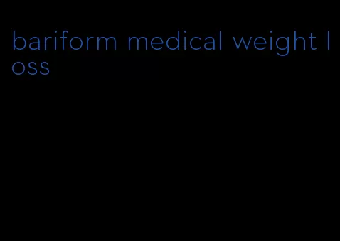 bariform medical weight loss