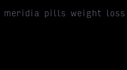 meridia pills weight loss