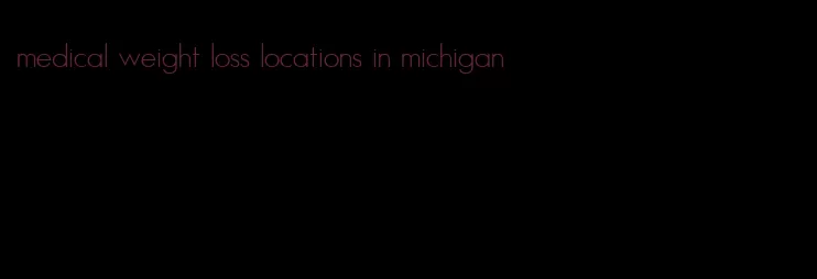 medical weight loss locations in michigan