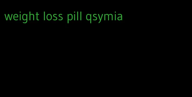 weight loss pill qsymia