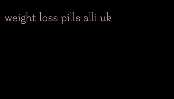 weight loss pills alli uk