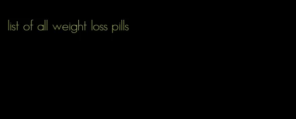 list of all weight loss pills