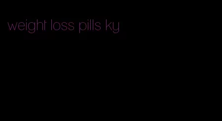 weight loss pills ky