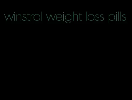 winstrol weight loss pills