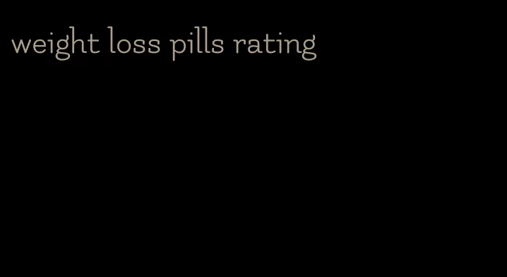 weight loss pills rating