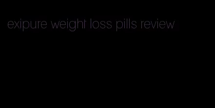 exipure weight loss pills review