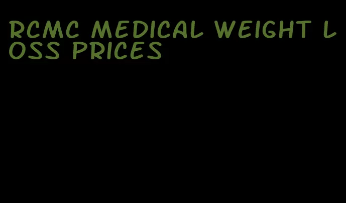 rcmc medical weight loss prices