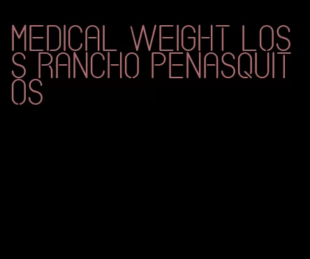 medical weight loss rancho penasquitos