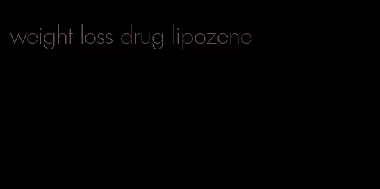 weight loss drug lipozene