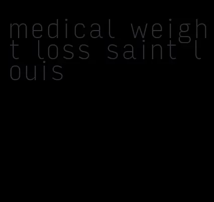 medical weight loss saint louis