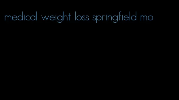 medical weight loss springfield mo