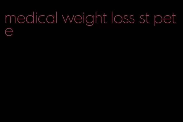 medical weight loss st pete