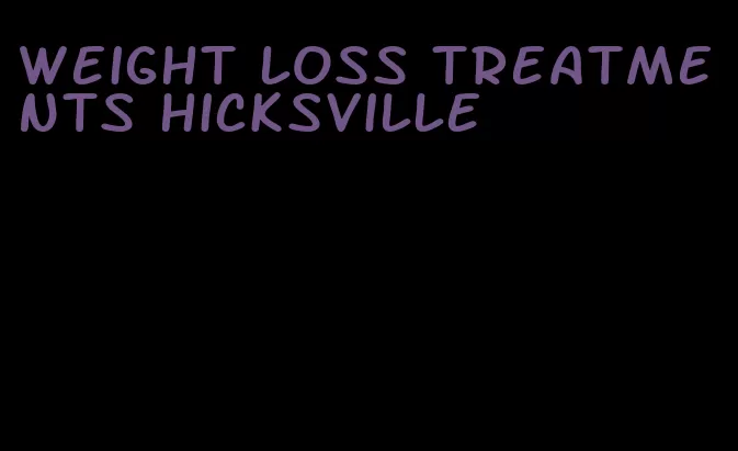 weight loss treatments hicksville