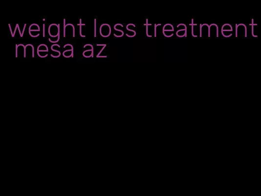 weight loss treatment mesa az