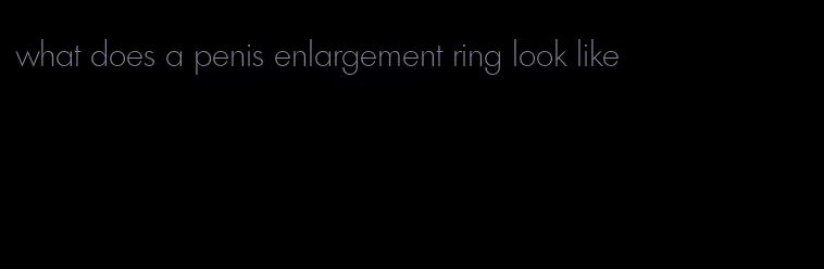 what does a penis enlargement ring look like