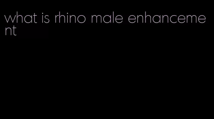 what is rhino male enhancement