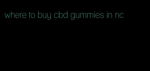 where to buy cbd gummies in nc