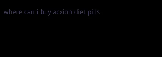 where can i buy acxion diet pills