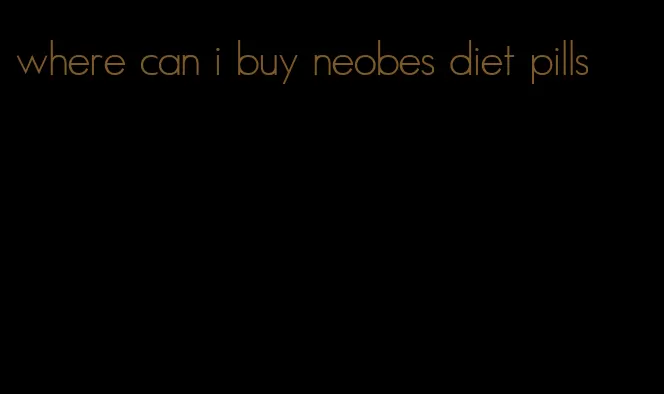 where can i buy neobes diet pills