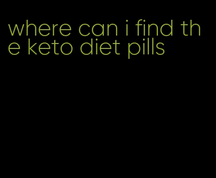 where can i find the keto diet pills