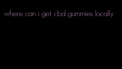 where can i get cbd gummies locally