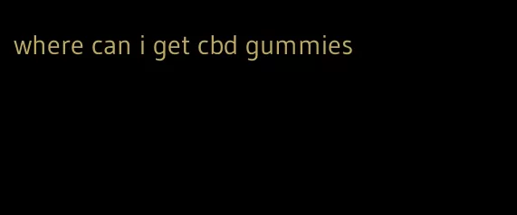 where can i get cbd gummies