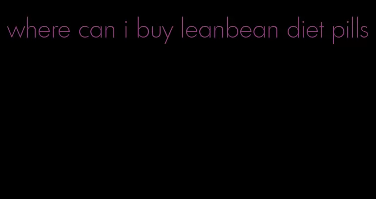 where can i buy leanbean diet pills