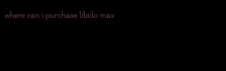 where can i purchase libido max