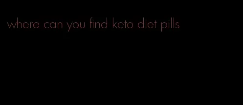 where can you find keto diet pills