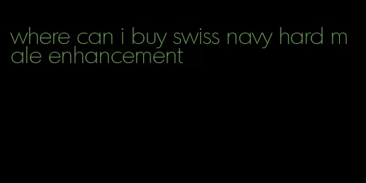 where can i buy swiss navy hard male enhancement