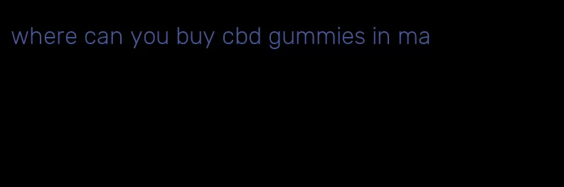 where can you buy cbd gummies in ma