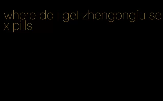 where do i get zhengongfu sex pills