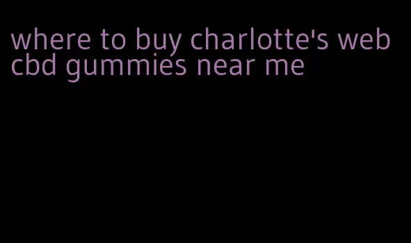 where to buy charlotte's web cbd gummies near me