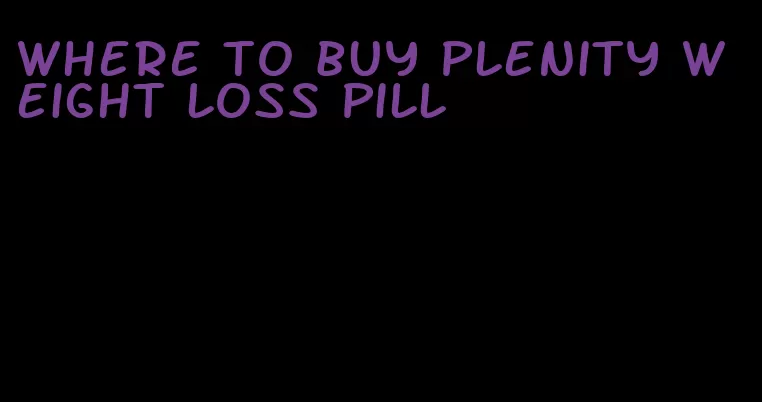 where to buy plenity weight loss pill