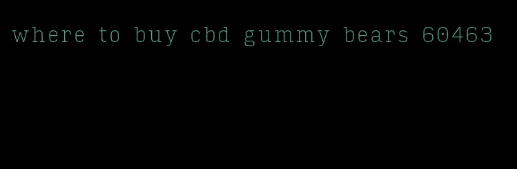 where to buy cbd gummy bears 60463