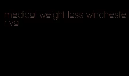 medical weight loss winchester va